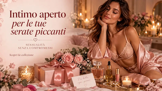 Intimo aperto per le tue serate piccanti