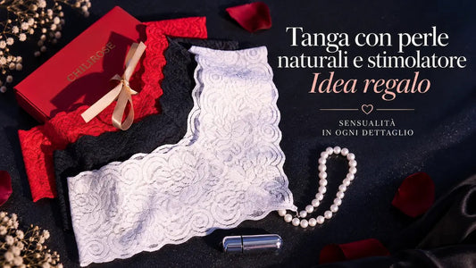 Tanga con Perle Naturali e Stimolatore #IDEAREGALO